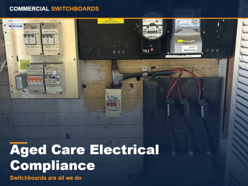 An aged care facility switchboard, aged care electrical compliance across brisbane and south east queensland